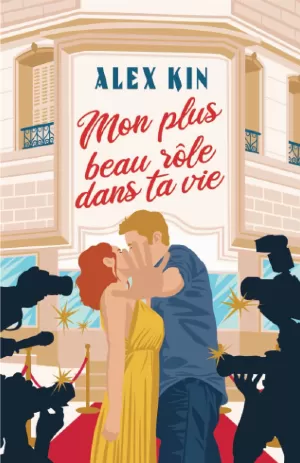 Alex Kin – Mon plus beau rôle dans ta vie